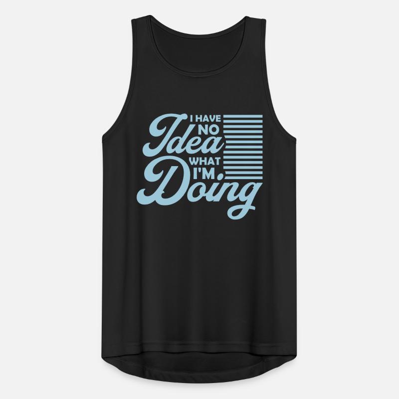 I Have No Idea Men's Breathable Tank Top
