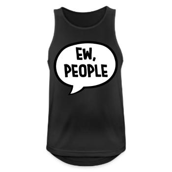ew people citation drôle - Débardeur respirant Homme - noir - Devant - Nick (188cm)