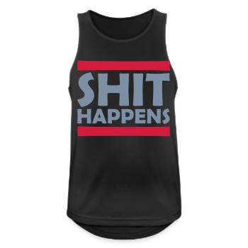 Shit happens fun saying - Men's Breathable Tank Top - black - Front - Nick (188cm)