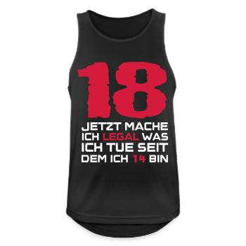 18 years Birthday t-shirt's, now I'm doing - Men's Breathable Tank Top - black - Front - Nick (188cm)