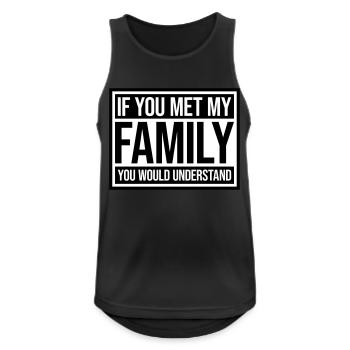 you would understand quote - Men's Breathable Tank Top - black - Front - Nick (188cm)