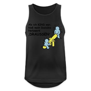 Als ich Kind war, hieß mein Netzwerk "draußen"! - Männer Tank Top atmungsaktiv - Schwarz - Vorne - Nick (188cm)