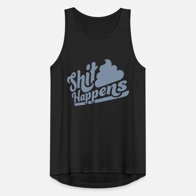 Lettrage Shit happens devise Débardeur respirant Homme