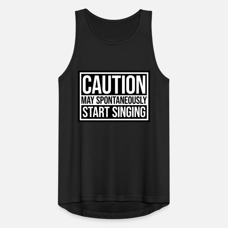 may spontaneously start singing Männer Tank Top atmungsaktiv
