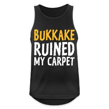 Bukkake hat meinen Teppich ruiniert! - Männer Tank Top atmungsaktiv - Schwarz - Vorne - Nick (188cm)
