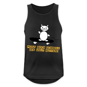 Die Welt retten Kätzchen Lustige Sprüche - Männer Tank Top atmungsaktiv - Schwarz - Vorne - Nick (188cm)