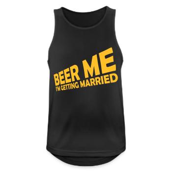 Beer Me Getting Married - Men's Breathable Tank Top - black - Front - Nick (188cm)