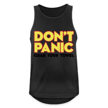 Don't panic - Grab your towel - Keine Panik - - Männer Tank Top atmungsaktiv - Schwarz - Vorne - Nick (188cm)