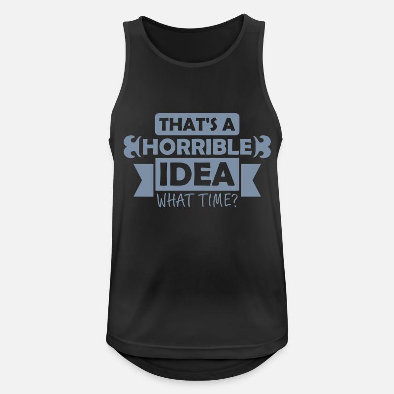 Thats a horrible Idea - Men's Breathable Tank Top - black