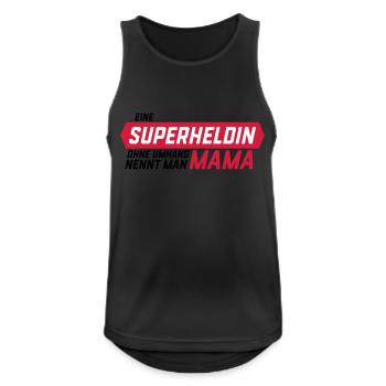 Superheld ohne Umhang Mama - Männer Tank Top atmungsaktiv - Schwarz - Vorne - Nick (188cm)