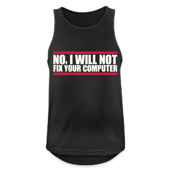 not fix your computer - Men's Breathable Tank Top - black - Front - Nick (188cm)