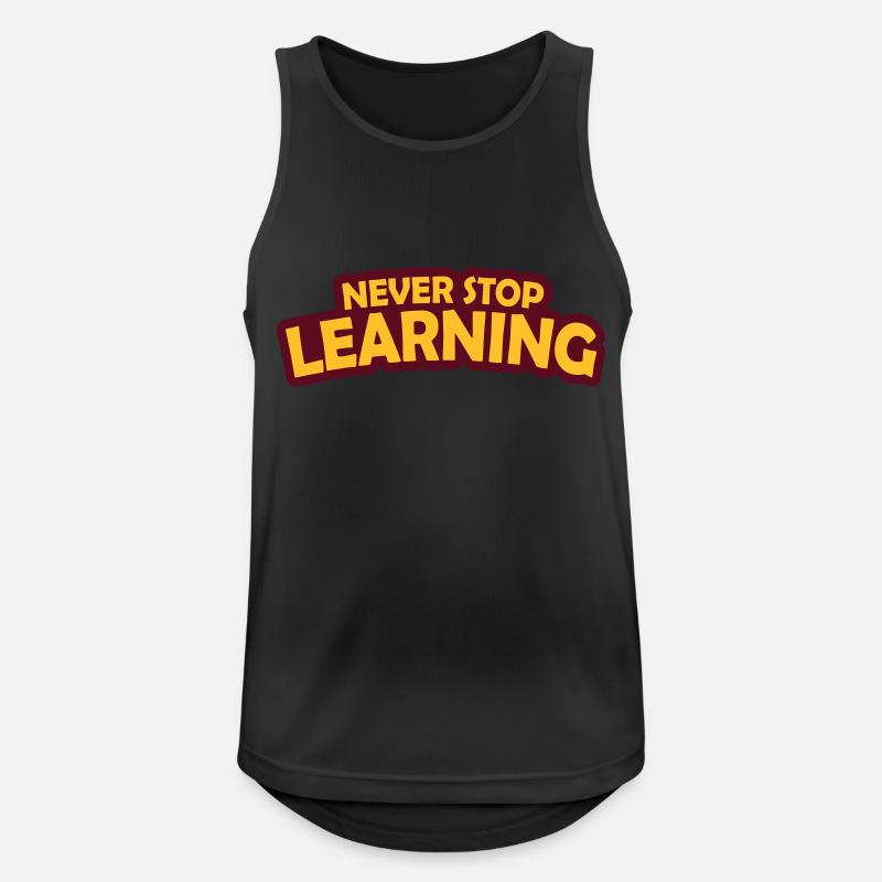 never stop learning quote - Men's Breathable Tank Top - black