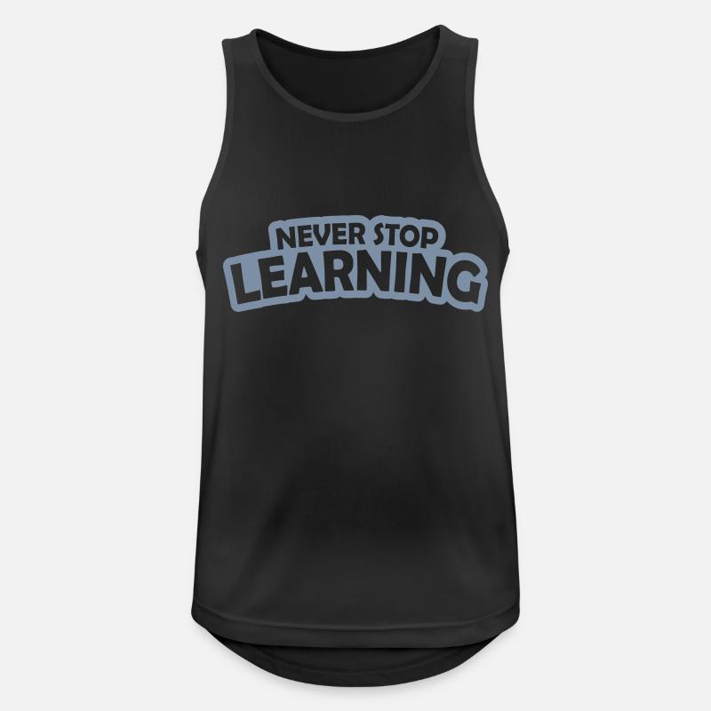 never stop learning quote - Men's Breathable Tank Top - black