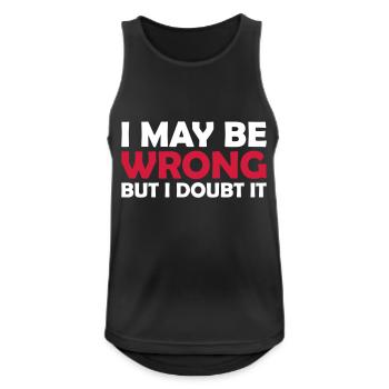 I may be wrong - Men's Breathable Tank Top - black - Front - Nick (188cm)