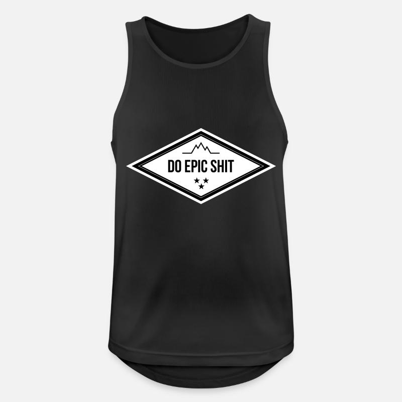 DO EPIC SHIT - Männer Tank Top atmungsaktiv - Schwarz