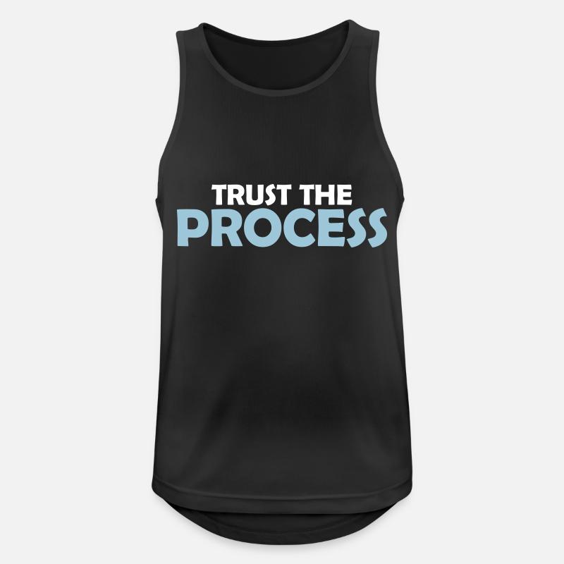trust the process Zitat - Männer Tank Top atmungsaktiv - Schwarz