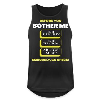 Before You Bother Me Funny Tech Support Checklist - Men's Breathable Tank Top - black - Front - Nick (188cm)