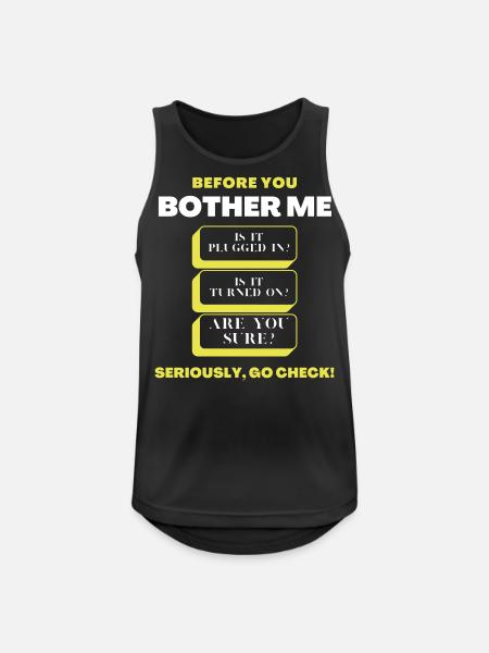 Før du generer mig Funny Tech Support Checklist - Herre tanktop åndbar - sort