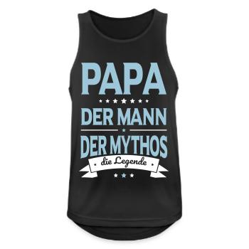 Papa der Mann der Mythos die Legende - Vatertag - Männer Tank Top atmungsaktiv - Schwarz - Vorne - Nick (188cm)