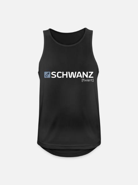 SCHWANZ [fixiert] - Männer Tank Top atmungsaktiv - Schwarz