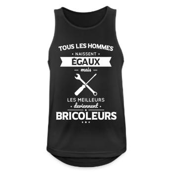 Hommes égaux les meilleurs deviennent bricoleurs - Débardeur respirant Homme - noir - Devant - Nick (188cm)