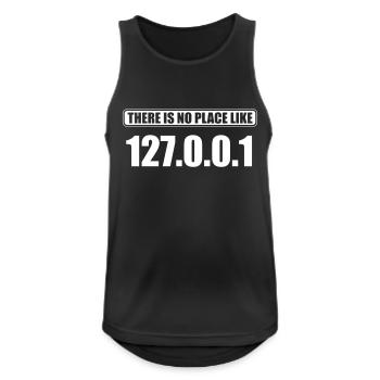 there's no place like 127.0.0.1 - Männer Tank Top atmungsaktiv - Schwarz - Vorne - Nick (188cm)