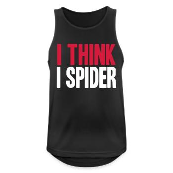 I THINK I SPIDER (DENGLISCH) - Débardeur respirant Homme - noir - Devant - Nick (188cm)