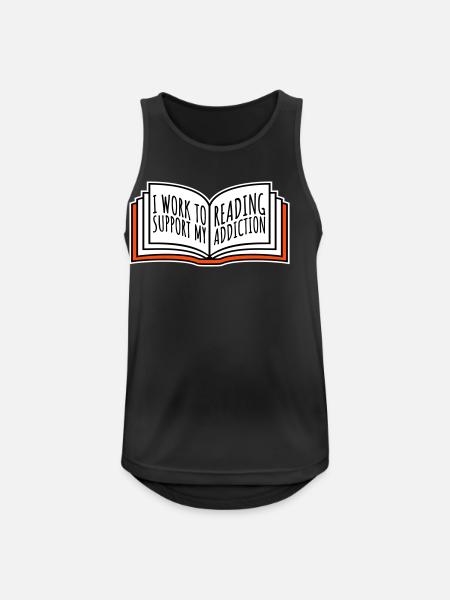 I Work To Support My Reading Addiction Bücher Logo - Männer Tank Top atmungsaktiv - Schwarz