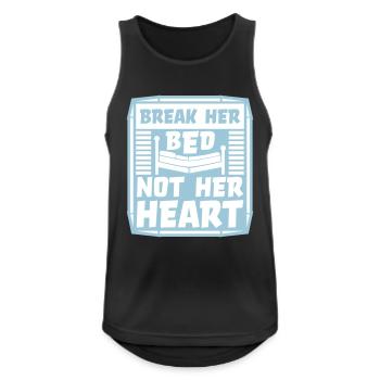 break her bed Zitat - Männer Tank Top atmungsaktiv - Schwarz - Vorne - Nick (188cm)