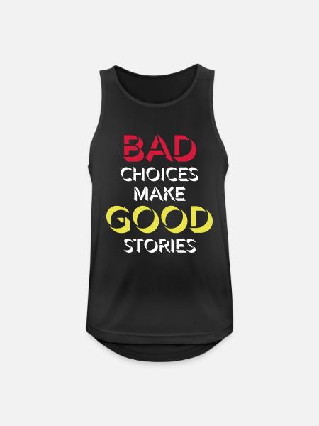 bad decisions great stories - Men's Breathable Tank Top - black