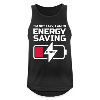 ICH BIN NICHT FAUL, ICH BIN IM ENERGIESPARMODUS - Männer Tank Top atmungsaktiv - Schwarz - Vorne - Nick (188cm)