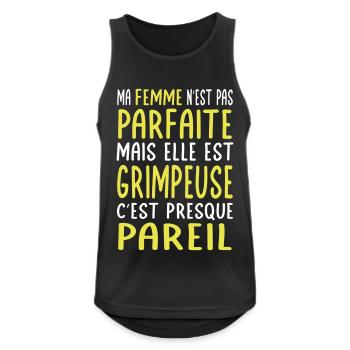 Ma femme pas parfaite mais elle est grimpeuse - Débardeur respirant Homme - noir - Devant - Nick (188cm)