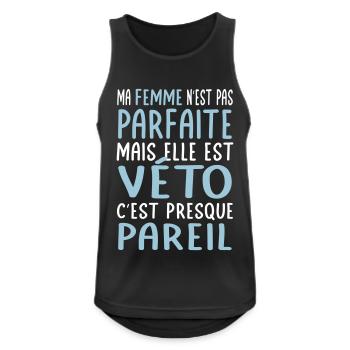 Ma femme pas parfaite mais elle est véto - Débardeur respirant Homme - noir - Devant - Nick (188cm)