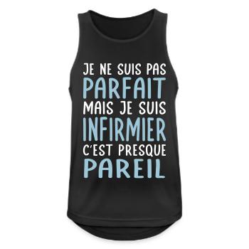Je ne suis pas parfait mais je suis infirmier - Débardeur respirant Homme - noir - Devant - Nick (188cm)