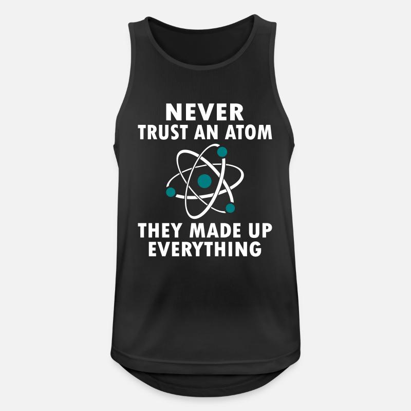 Never Trust An Atom - Men's Breathable Tank Top - black