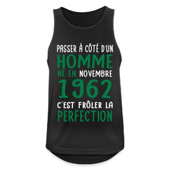 Anniversaire 60 ans - Né en Novembre 1962 - Débardeur respirant Homme - noir - Devant - Nick (188cm)