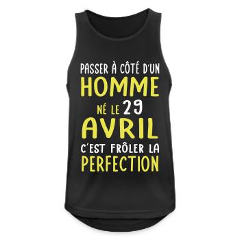 Anniversaire - Né le 29 Avril Frôler perfection - Débardeur respirant Homme - noir - Devant - Nick (188cm)