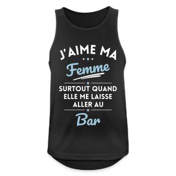 J'aime ma femme quand me laisse aller au Bar - Débardeur respirant Homme - noir - Devant - Nick (188cm)