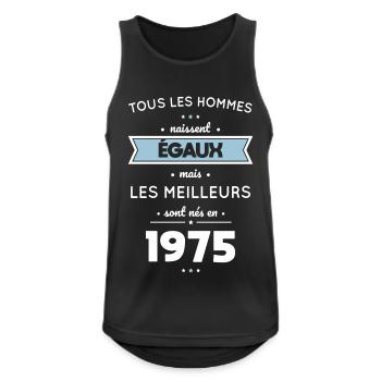 Anniversaire 50 ans - Meilleurs sont nés en 1975 - Débardeur respirant Homme - noir - Devant - Nick (188cm)