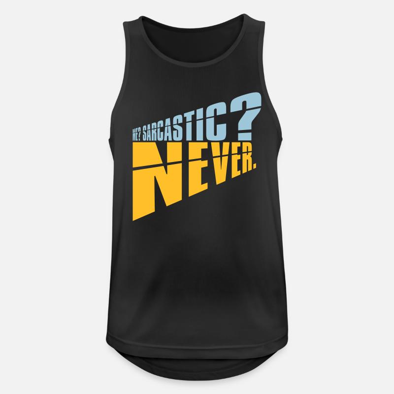 me sarcastic never Zitat - Männer Tank Top atmungsaktiv - Schwarz