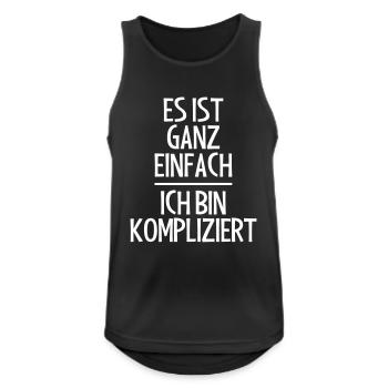 Es ist ganz einfach Ich bin kompliziert - Männer Tank Top atmungsaktiv - Schwarz - Vorne - Nick (188cm)