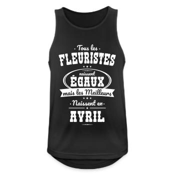 Fleuristes égaux meilleurs naissent en Avril - Débardeur respirant Homme - noir - Devant - Nick (188cm)