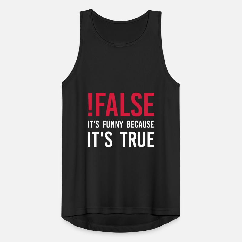 ! false - C'est drôle parce que c'est vrai Débardeur respirant Homme