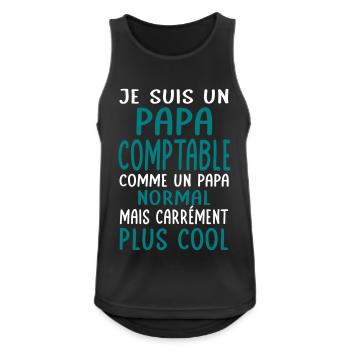 Papa comptable comme papa normal plus cool - Débardeur respirant Homme - noir - Devant - Nick (188cm)