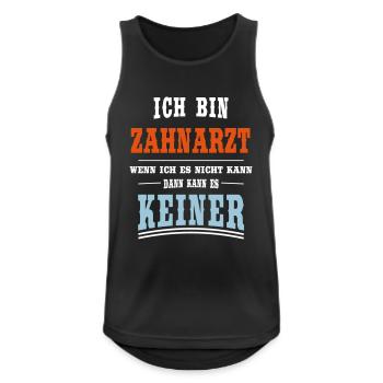 Zahnarzt Beruf - Männer Tank Top atmungsaktiv - Schwarz - Vorne - Nick (188cm)