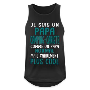 Papa camping-cariste comme papa normal plus cool - Débardeur respirant Homme - noir - Devant - Nick (188cm)