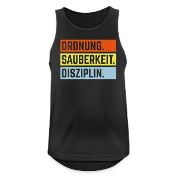Ordnung Sauberkeit Disziplin, Deutsche Tugenden 3C - Männer Tank Top atmungsaktiv - Schwarz - Vorne - Nick (188cm)