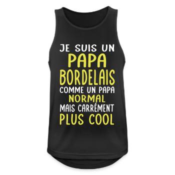 Papa Bordelais comme un papa normal plus cool - Débardeur respirant Homme - noir - Devant - Nick (188cm)