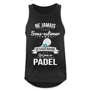 Sous-estimer un sexagénaire qui joue au padel - Débardeur respirant Homme - noir - Devant - Nick (188cm)
