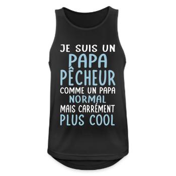 Papa pêcheur comme papa normal plus cool - Débardeur respirant Homme - noir - Devant - Nick (188cm)